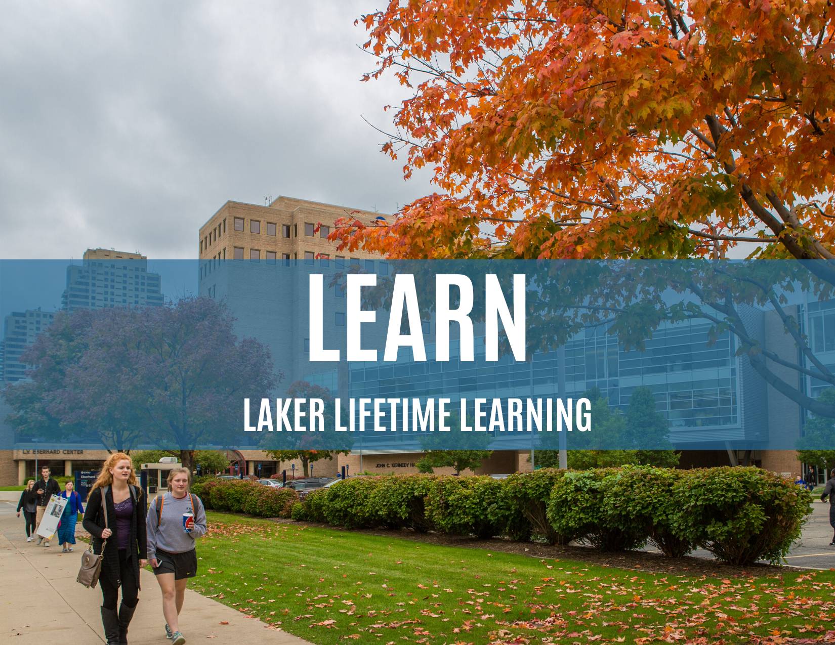 Learn with Laker Lifetime Learning